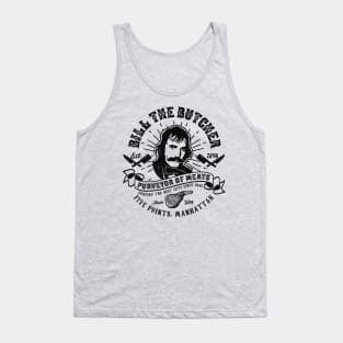 Bill the Butcher Purveyor of Meats Tank Top